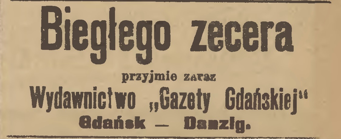Poszukiwany zecer! Gazeta Gdańska, 1920.03.01 nr 52http://pbc.gda.pl/dlibra/docmetadata?id=8300&from=publication