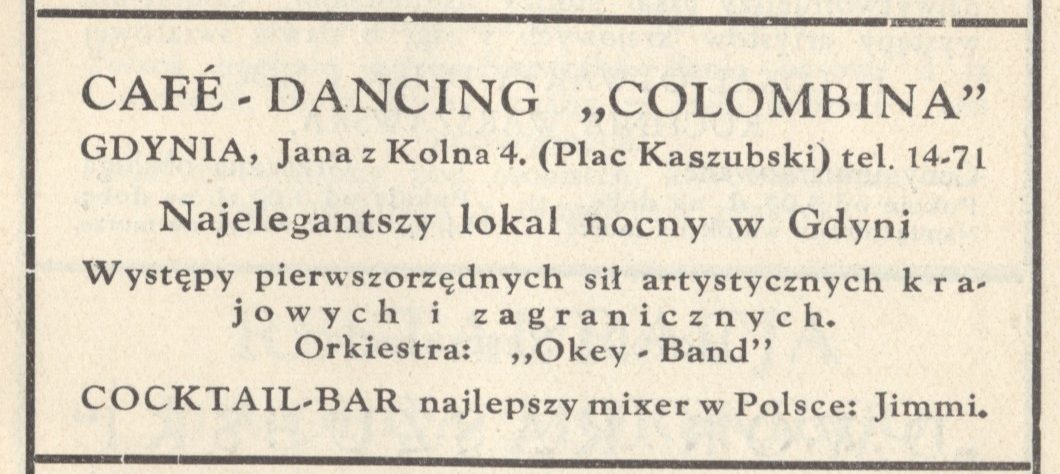 Cafe - Dancing "COLOMBIANA", najlepszy mixer w Polsce: Jimmi, reklama w przewodniku turystycznym "Gdynia, Wybrzeże i Kaszuby", 1935, polona.pl/item/gdynia-wybrzeze-i-kaszuby